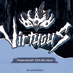 Dreamcatcher] 10th Mini Album [VirtuouS] (R ver. / E ver